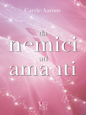 cover image of Da nemici ad amanti